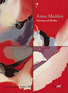 Ann Madden: Painting and Reality