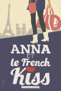 Anna Et Le French Kiss