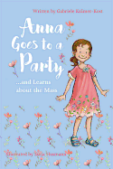 Anna Goes to a Party