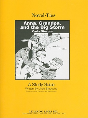 Anna, Grandpa and the Big Storm - Smoucha, Linda, and Friedland, Joyce (Editor), and Kessler, Rikki (Editor)