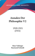 Annalen Der Philosophie V2: 1920-1921 (1921)