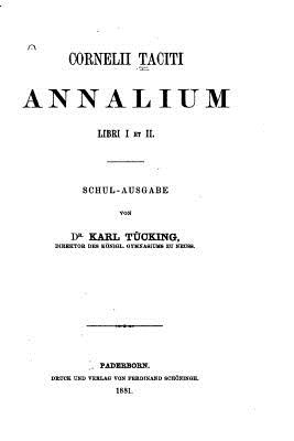 Annalium Libri I Et II - Cornelius Tacitus