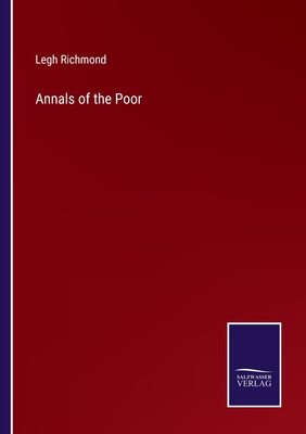 Annals of the Poor - Richmond, Legh
