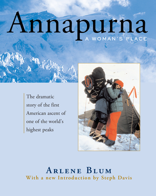Annapurna: A Woman's Place - Blum, Arlene