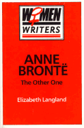 Anne Brontl: The Other One