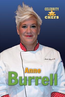 Anne Burrell - Gay, Kathlyn