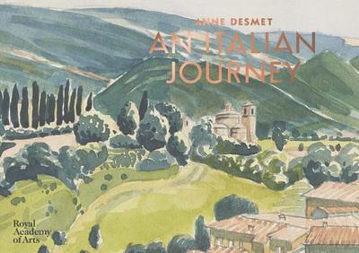 Anne Desmet: An Italian Journey - Desmet, Anne
