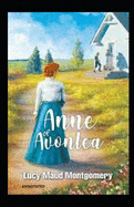 Anne of Avonlea (Annotated)