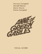 Anne Of Green Gables (Vocal Score)