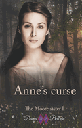 Anne's Curse: First novel of the second historical series