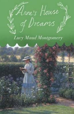 Anne's House of Dreams - Montgomery, Lucy Maud