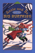Annie and Bo and the Big Surprise - Partridge, Elizabeth