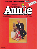 Annie (Broadway Selections): Piano/Vocal/Chords - Strouse, Charles (Composer), and Charnin, Martin (Composer)