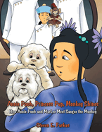 Annie Pooh, Princess Pup, Monkey Shines: How Annie Pooh and MarLee Meet Sangee the Monkey