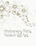 Anniversary Party Invite & Gift Log