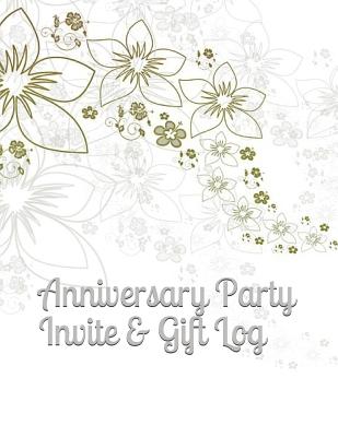 Anniversary Party Invite & Gift Log - Foresman, Brigette