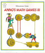 Anno's Math Games 3 - Anno, Mitsumasa