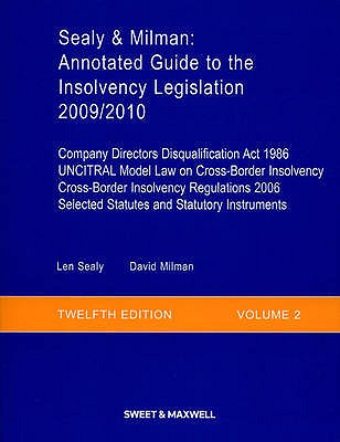 Annotated Guide to the Insolvency Legislation - Sealy, L S, and Milman, David