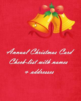 Annual Christmas Card Check-list with names & addresses - Peries, Anthea