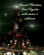Annual Christmas Card Register with Names & Addresses