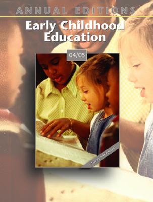 Annual Editions: Early Childhood Education 04/05 - Paciorek, Karen Menke, and Munro, Joyce Huth