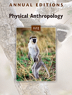 Annual Editions: Physical Anthropology 11/12