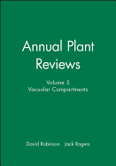 Annual Plant Reviews, Vacuolar Compartments