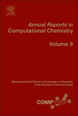 Annual Reports in Computational Chemistry - Wheeler, Ralph A. (Editor)