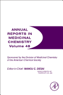 Annual Reports in Medicinal Chemistry: Volume 48