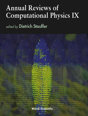 Annual Reviews of Computational Physics IX - Stauffer, Dietrich (Editor)