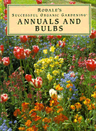 Annuals and Bulbs