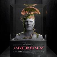 Anomaly - What So Not