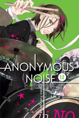 Anonymous Noise, Vol. 12 - Fukuyama, Ryoko