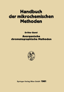 Anorganische Chromatographie und Elektrophorese: Gaschromatographische Methoden in der Anorganische Analyse