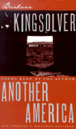 Another America - Kingsolver, Barbara (Read by), and Cartes, Rebecca (Translated by)