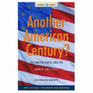 Another American Century?: The United States and the World Since 9/11 - Guyatt, Nicholas