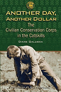 Another Day, Another Dollar: The Civilian Conservation Corps in the Catskills
