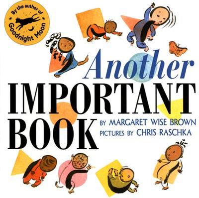 Another Important Book - Brown, Margaret Wise