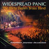 Another Joyous Occasion - Widespread Panic Featuring the Dirty Dozen Brass Band