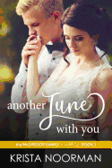 Another June with You: A Second Chance Romance
