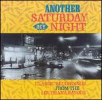 Another Saturday Night: Classic Recordings from the Louisiana Bayous - Various Artists