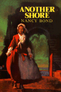 Another Shore - Bond, Nancy