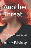 Another Threat: The Triple Threat Sequel