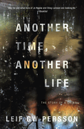 Another Time, Another Life: (The Story of a Crime 2)