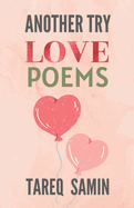 Another Try: Poems on Love and Relationship