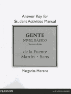 Answer Key for Student Activities Manual for Gente: Nivel basico