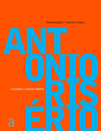 Antnio Risrio - Encontros