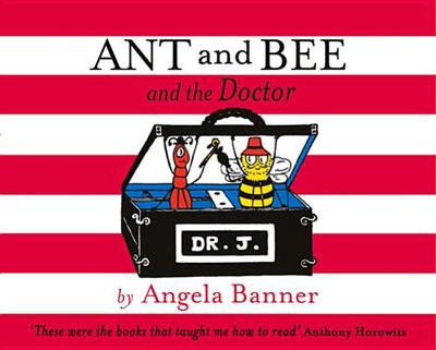 Ant and Bee and the Doctor - Banner, Angela