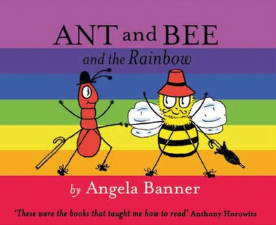 Ant and Bee and the Rainbow - Banner, Angela
