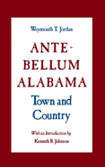 Ante-bellum Alabama : town and country